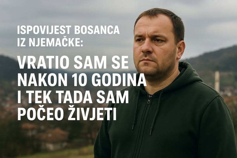 Ispovijest Bosanca iz Njemačke Vratio sam se nakon 10 godina – pred platu nisam imao ni za obrok